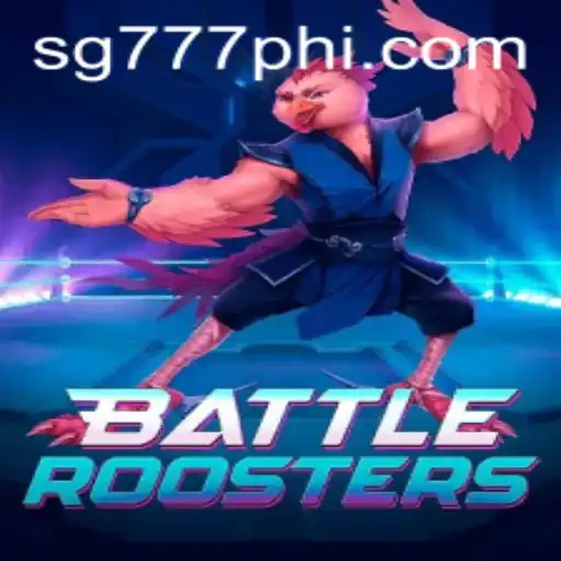 BattleRoosters: A Dynamic Gaming Experience with SG777.COM