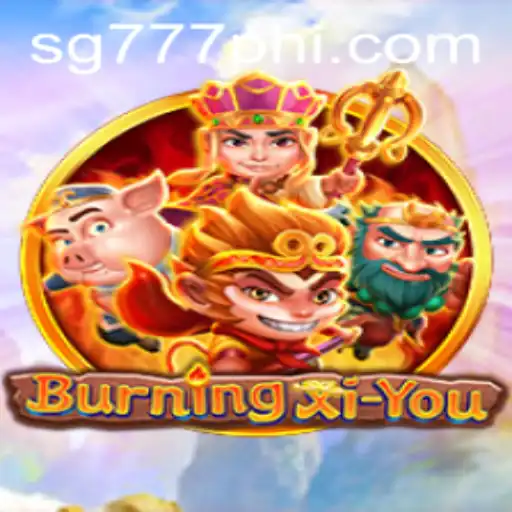 Exploring the Adventures of BurningXiYou: A Journey Through SG777.COM