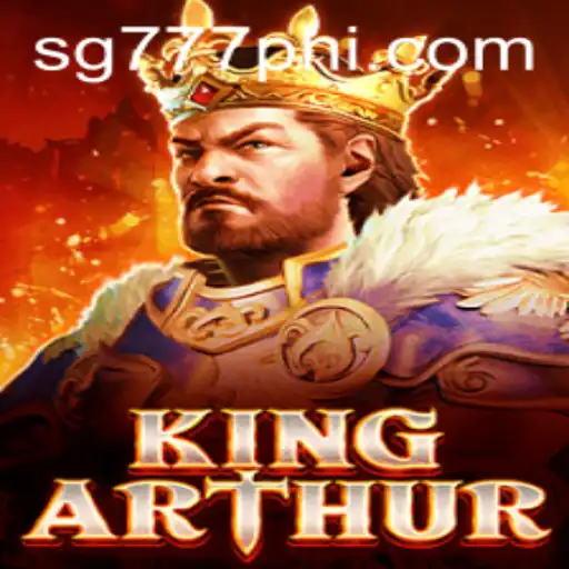 Unveil Epic Adventures and Challenges with KingArthur from SG777.COM