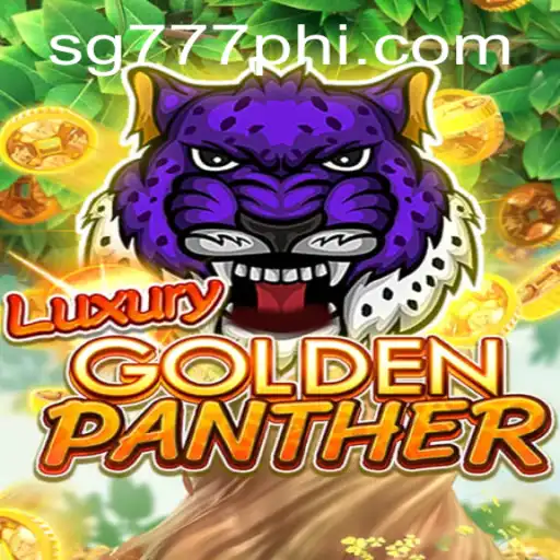 Discover the Thrills of LUXURYGOLDENPANTHER at SG777.COM