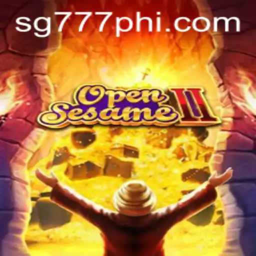 Unlock the Thrilling Adventure of OpenSesameII on SG777.COM