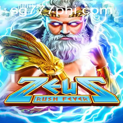 Experience Thrills in 'ZeusRushFever' by SG777.COM